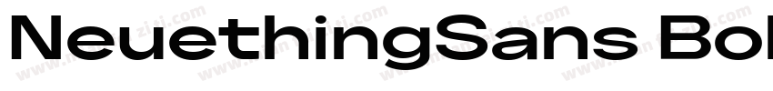 NeuethingSans BoldUltraExpanded字体转换